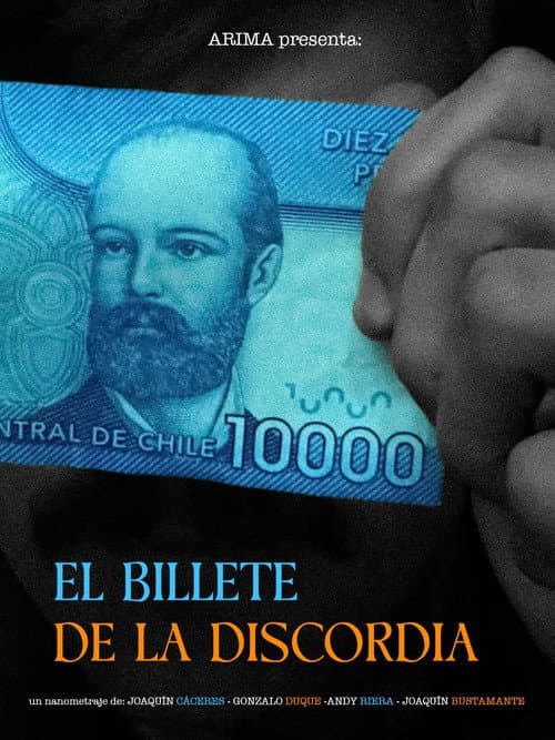 Постер: EL BILLETE DE LA DISCORDIA