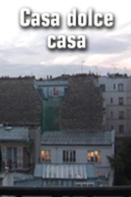 Постер: Casa dolce casa