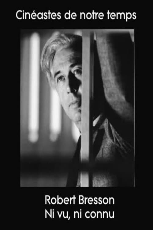 Постер: Robert Bresson - Ni vu, ni connu