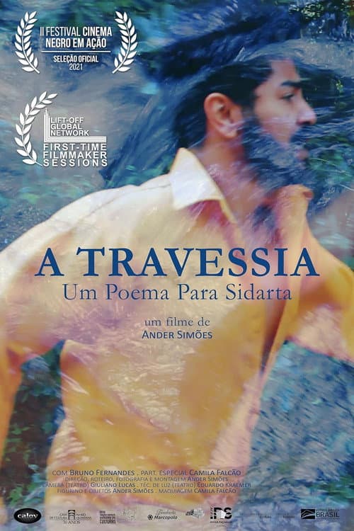 Постер: A Travessia - Um Poema Para Sidarta