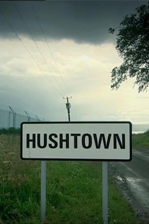 Постер: Hushtown