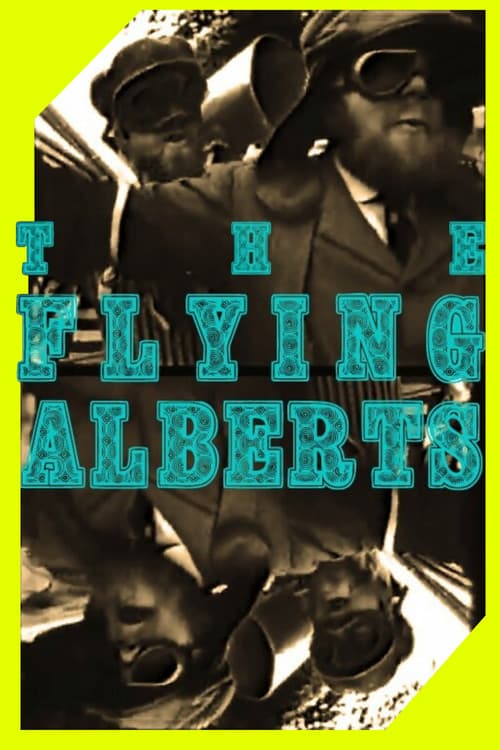 Постер: The Flying Alberts