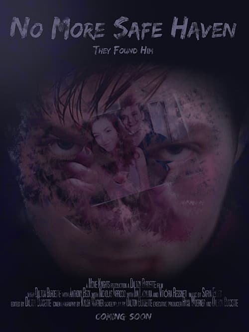Постер: No More Safe Haven