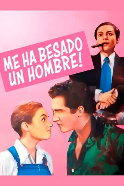 Постер: Me ha besado un hombre