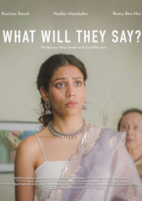 Постер: What Will They Say?