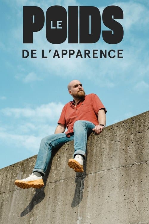 Постер: Le poids de l'apparence