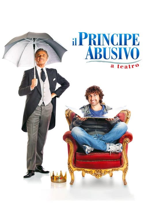 Постер: Il principe abusivo a teatro