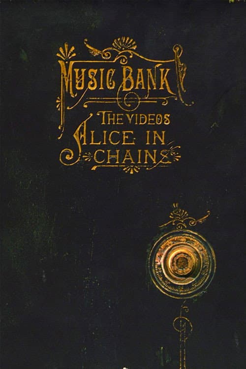 Постер: Alice in Chains - Music Bank: The Videos