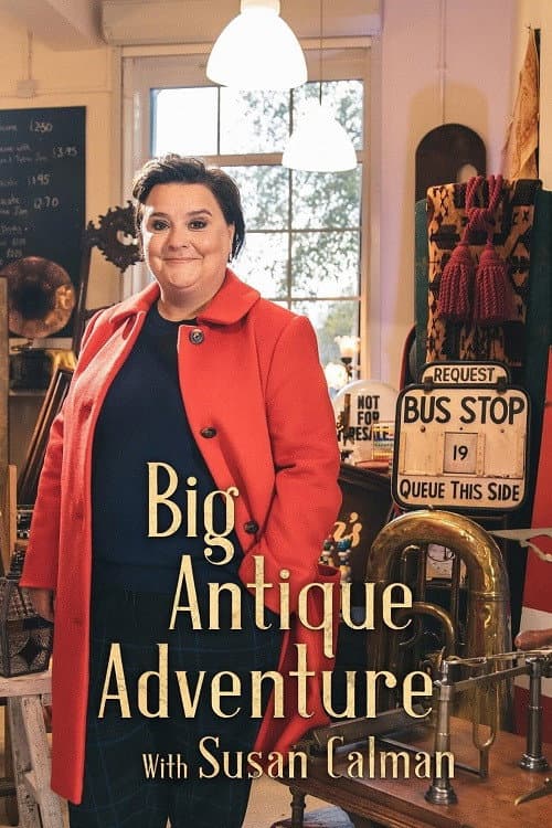 Постер: Big Antique Adventure With Susan Calman