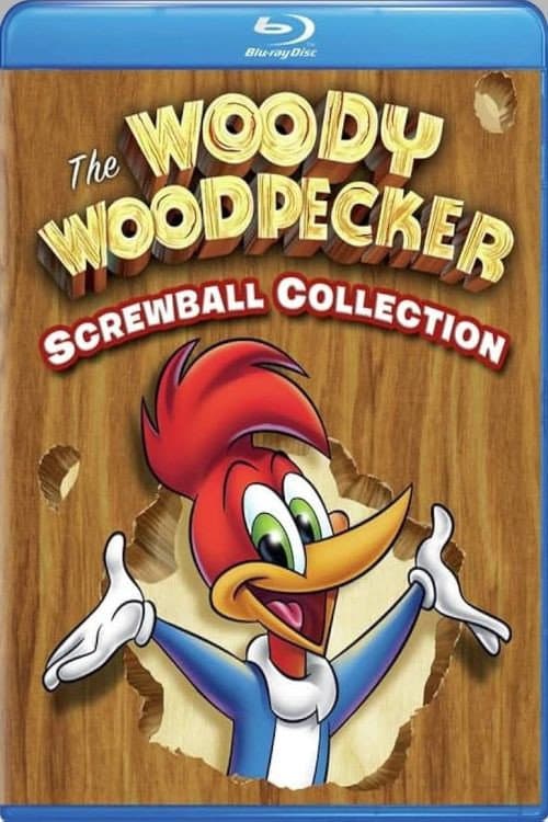 Постер: Woody Woodpecker: The Screwball Collection