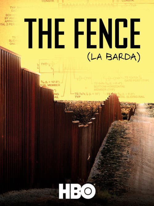 Постер: The Fence (La Barda)