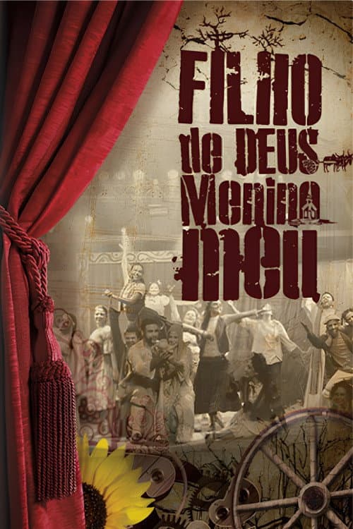 Постер: Filho de Deus, Menino Meu no Theatro Via Sul