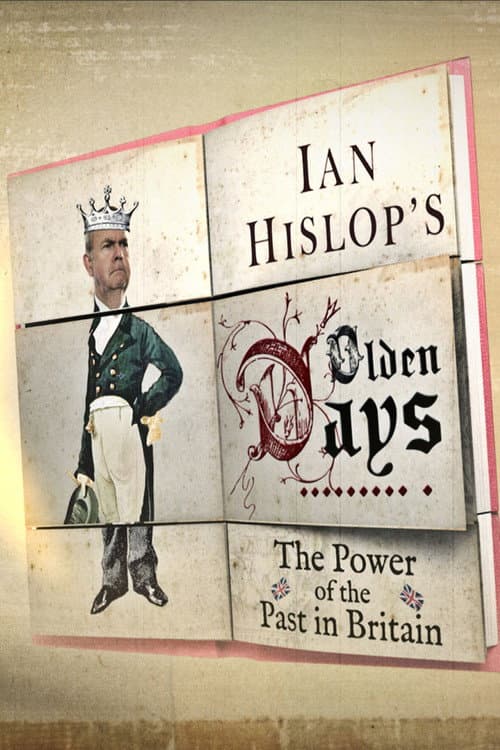 Постер: Ian Hislop's Olden Days