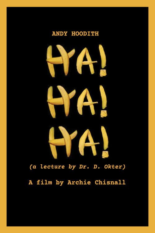 Постер: HaHaHa! (a lecture by Dr. D. Okter)