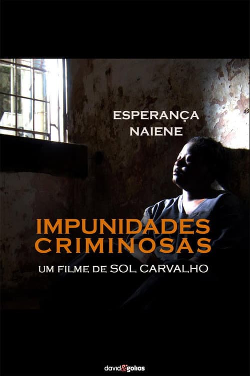 Постер: Impunidades Criminosas