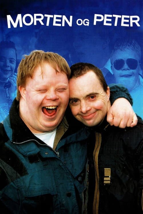 Постер: Morten og Peter