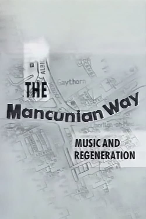 Постер: The Mancunian Way