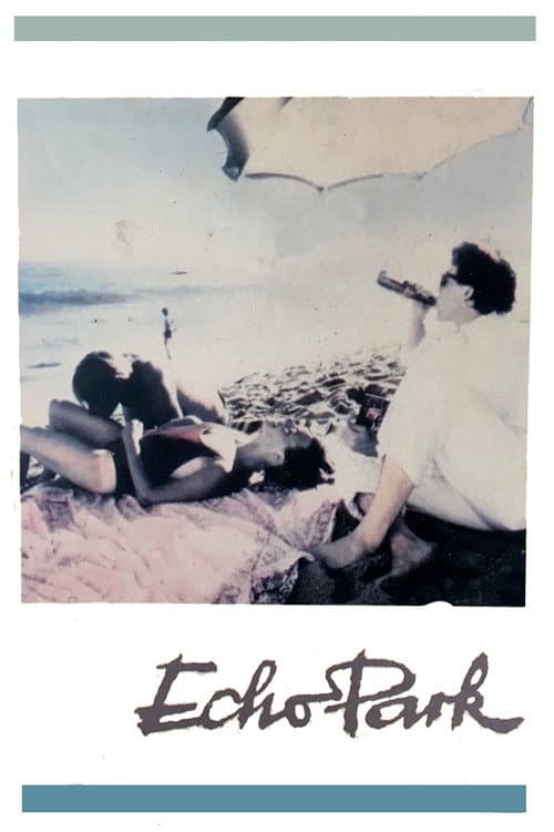 Постер: Echo Park