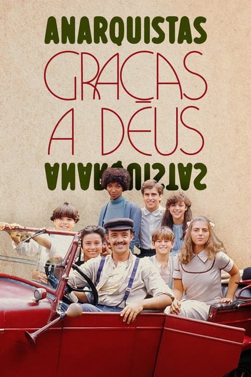 Постер: Anarquistas, Graças a Deus