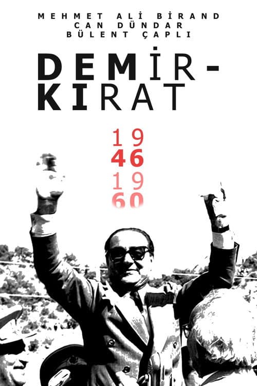 Постер: Demirkırat: Bir Demokrasinin Doğuşu