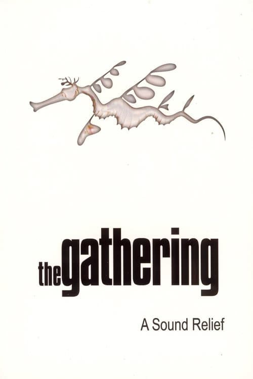 Постер: The Gathering: A Sound Relief