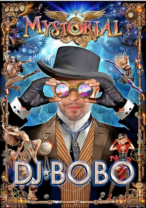 Постер: DJ BoBo - Mystorial - 25th Anniversary Tour
