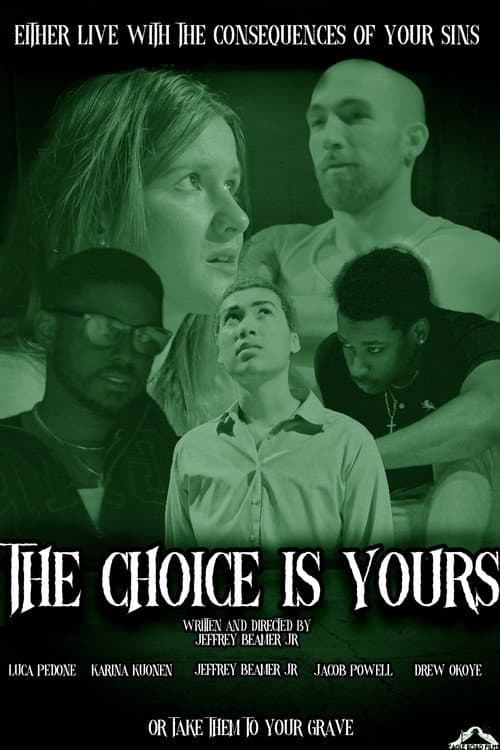 Постер: The Choice is Yours