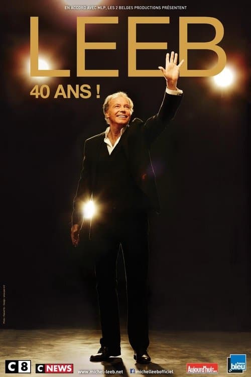Постер: Michel Leeb : 40 Ans !