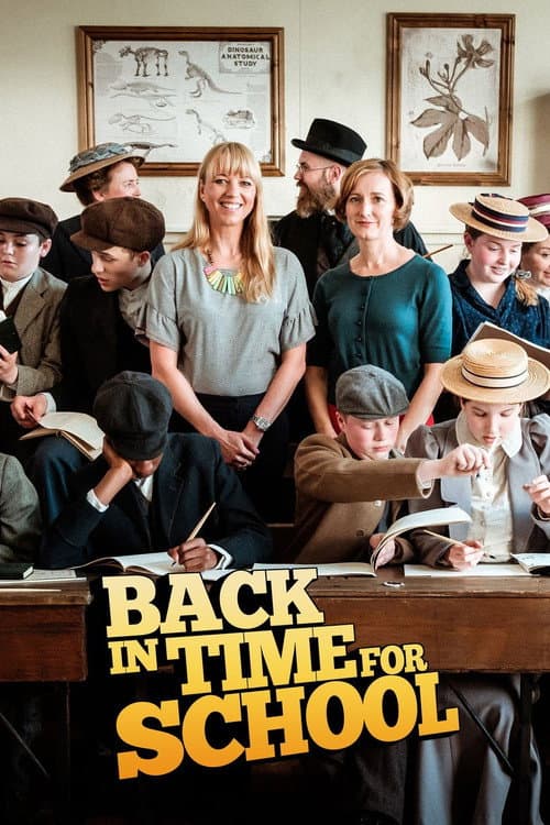 Постер: Back in Time for School