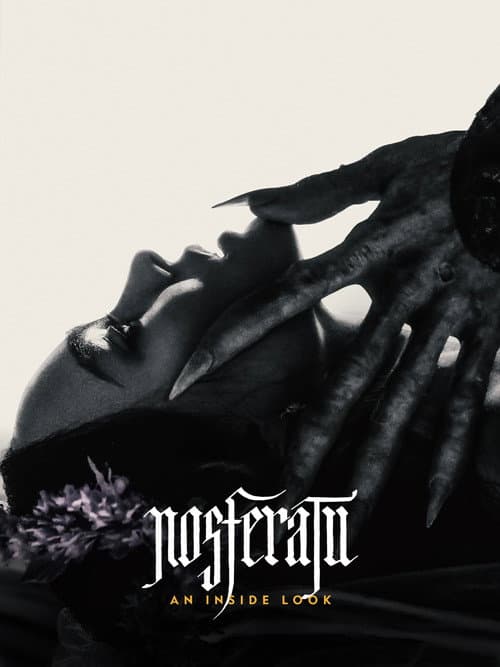Постер: Nosferatu: An Inside Look