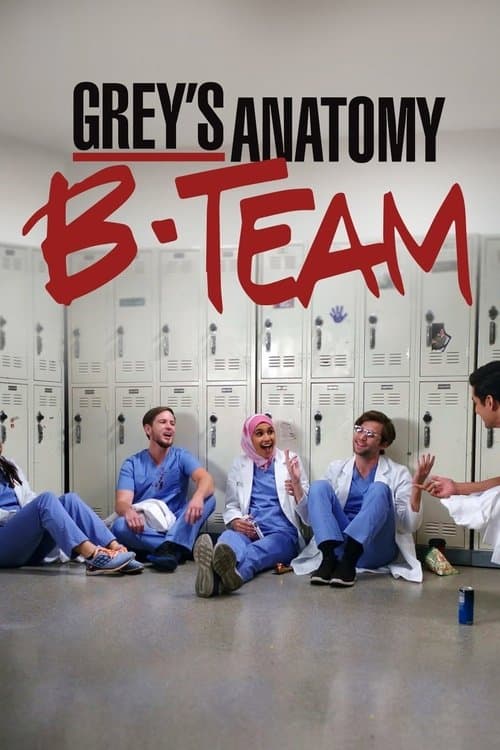 Постер: Grey's Anatomy: B-Team