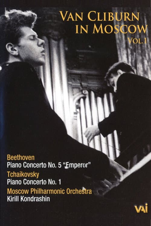 Постер: Van Cliburn in Moscow Vol. 1