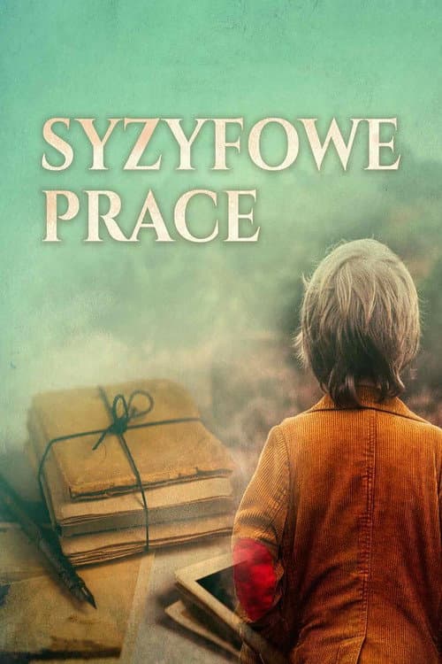Постер: Syzyfowe prace