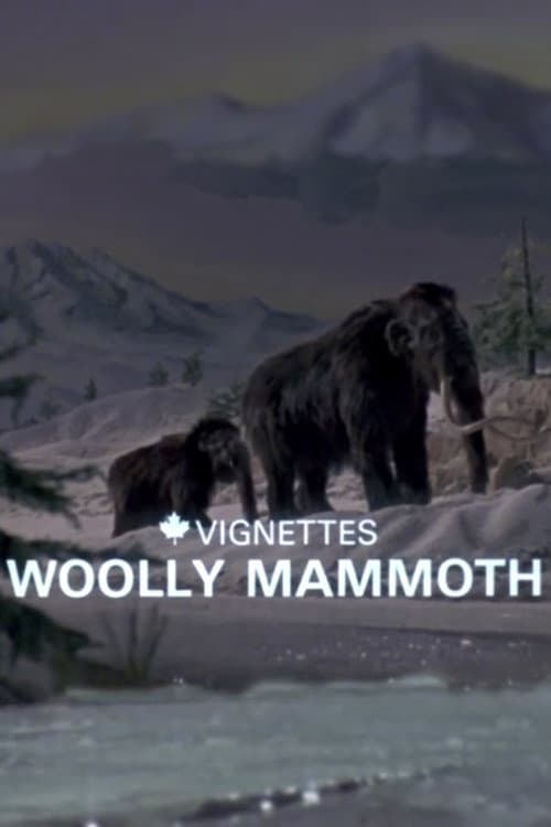 Постер: Canada Vignettes: Woolly Mammoth