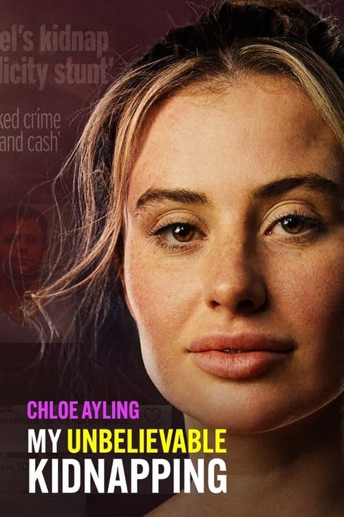 Постер: Chloe Ayling: My Unbelievable Kidnapping
