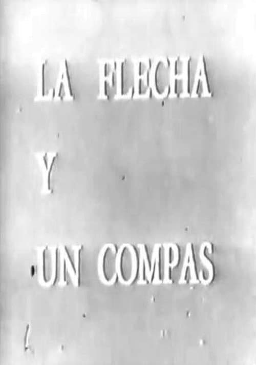 Постер: La flecha y un compás