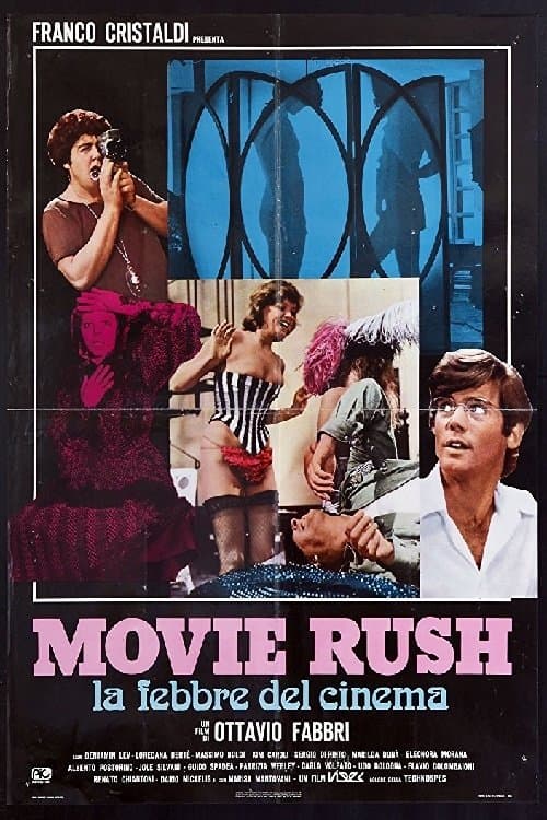 Постер: Movie Rush - La febbre del cinema