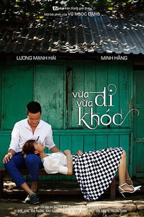 Постер: Vừa đi vừa khóc