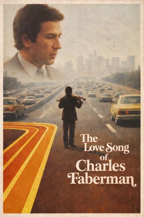Постер: The Love Song of Charles Faberman