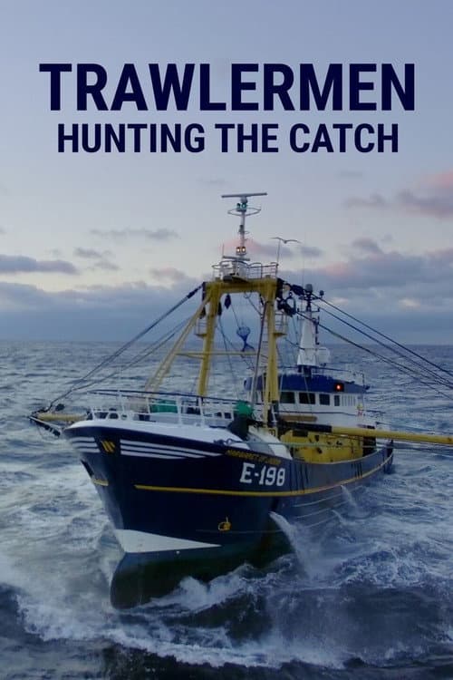 Постер: Trawlermen: Hunting the Catch