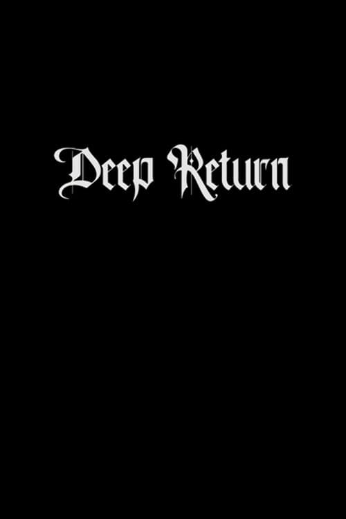 Постер: Deep Return