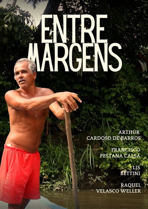Постер: Entre Margens