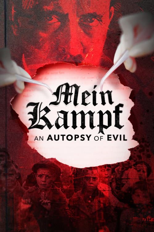 Постер: Mein Kampf: An Autopsy of Evil