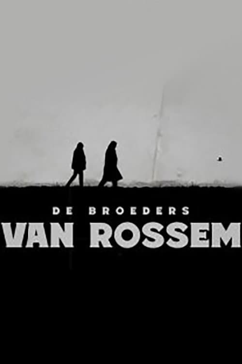 Постер: De Broeders Van Rossem