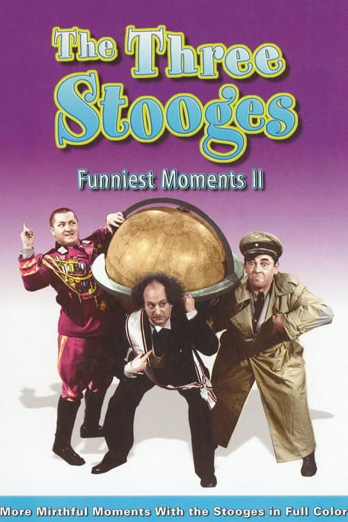 Постер: The Three Stooges Funniest Moments - Volume II