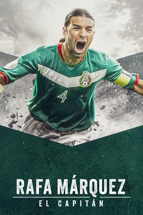 Постер: Rafa Márquez: El capitán
