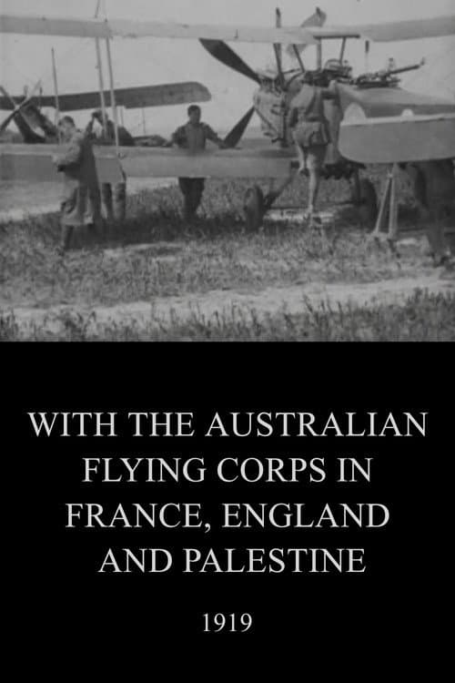 Постер: With the Australian Flying Corps in France, England and Palestine