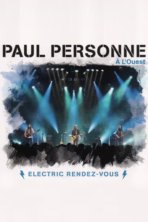 Постер: Paul Personne : À l'Ouest (Electric Rendez-vous)