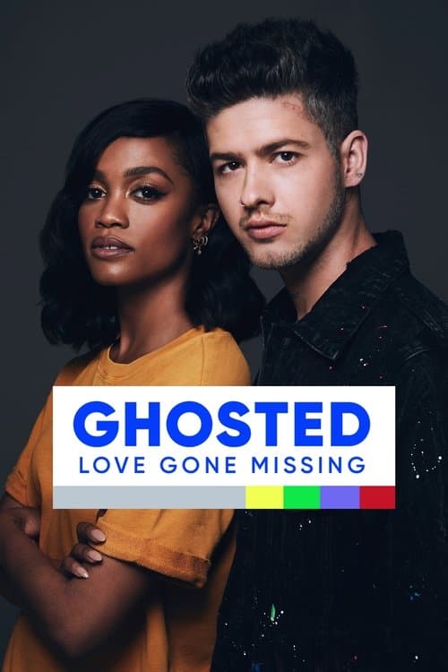 Постер: Ghosted: Love Gone Missing