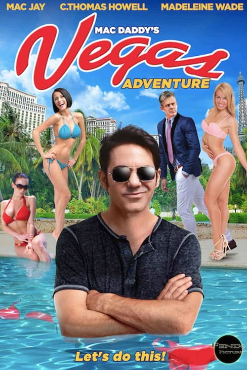 Постер: Mac Daddy's Vegas Adventure